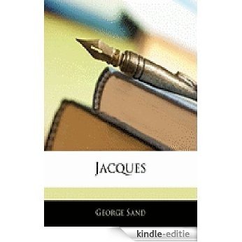 Jacques [Illustrated] (French Edition) [Kindle-editie] beoordelingen