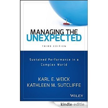 Managing the Unexpected: Sustained Performance in a Complex World [Kindle-editie] beoordelingen