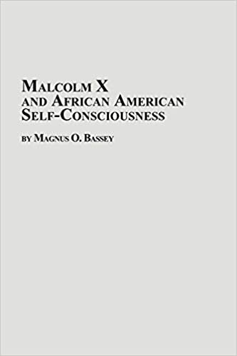 indir Malcolm X and African American Self-Consciousness