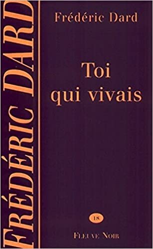 Toi qui vivais (Frédéric Dard)