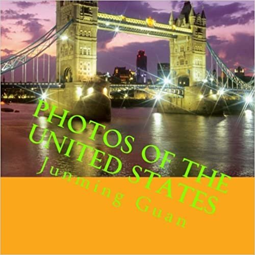 Photos of the United States: Photos of the United States (Research and Infomation, Band 1): Volume 1
