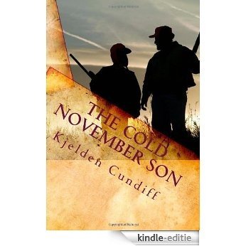 The Cold November Son (English Edition) [Kindle-editie]
