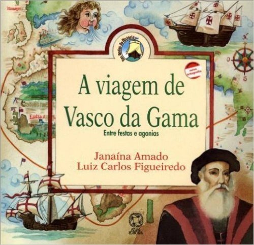 A Viagem de Vasco da Gama - Conforme Nova Ortografia