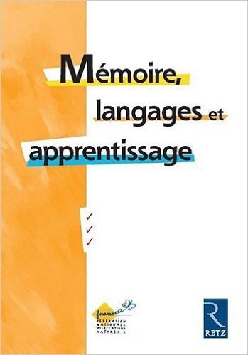 Mémoire, langages et apprentissage