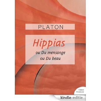 Hippias mineur - Hippias majeur [Kindle-editie]