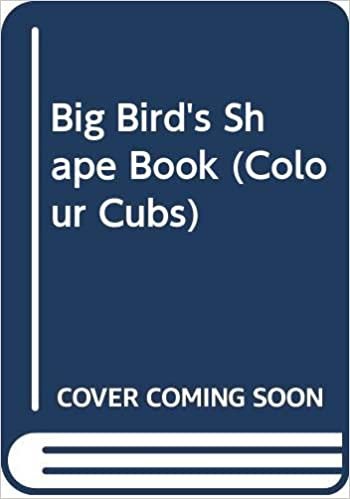 indir Big Bird&#39;s Shape Book (Colour Cubs S.)