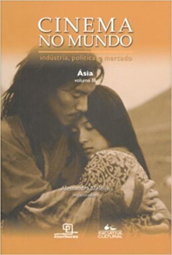 Cinema no Mundo. Ásia - Volume III