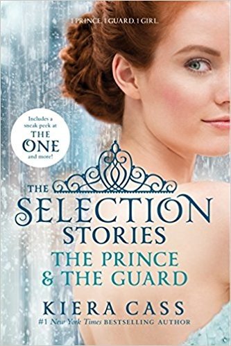 The Selection Stories: The Prince & the Guard