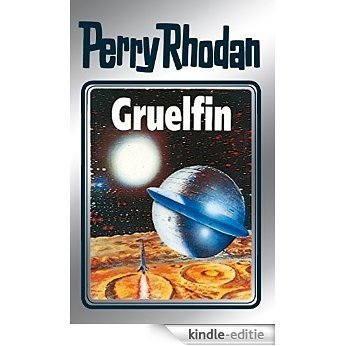 Perry Rhodan 50: Gruelfin (Silberband): 6. Band des Zyklus "Die Cappins" (Perry Rhodan-Silberband) [Kindle-editie] beoordelingen