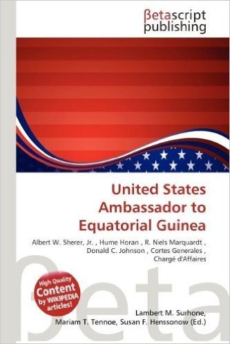 United States Ambassador to Equatorial Guinea
