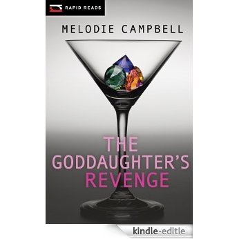 The Goddaughter's Revenge (Rapid Reads) (English Edition) [Kindle-editie]