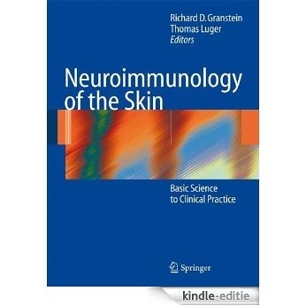 Neuroimmunology of the Skin: Basic Science to Clinical Practice [Kindle-editie] beoordelingen