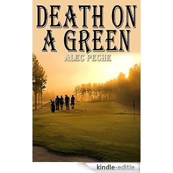 Death On A Green (Jill Quint, MD, Forensic Pathologist Series Book 4) (English Edition) [Kindle-editie] beoordelingen
