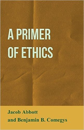 A Primer of Ethics baixar