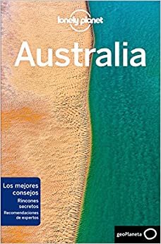 Lonely Planet Australia (Lonely Planet Travel Guide)