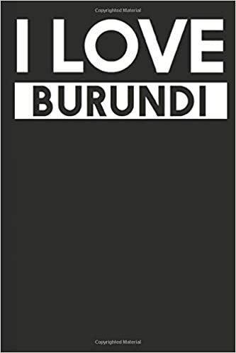 indir I Love Burundi: A Notebook
