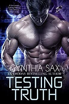 Testing Truth: A SciFi Cyborg Romance (Cyborg Space Exploration Book 6) (English Edition)