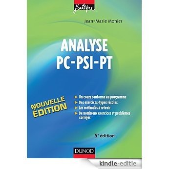 Analyse PC-PSI-PT (Concours Ecoles d'ingénieurs) (French Edition) [Print Replica] [Kindle-editie]