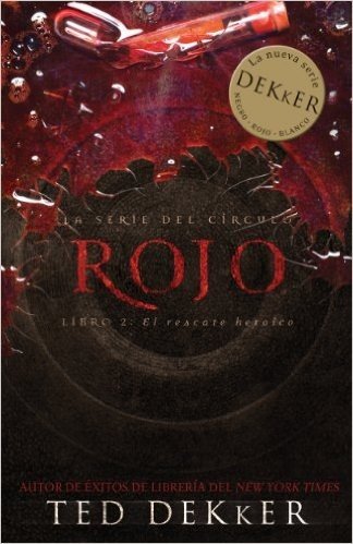 Rojo (La Serie del Circulo nº 2) (Spanish Edition)