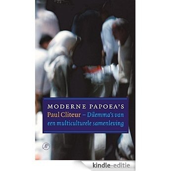 Moderne Papoea's [Kindle-editie]