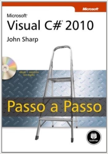 Microsoft Visual C# 2010 Passo a Passo