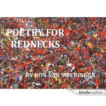 Poetry for Rednecks (English Edition) [Kindle-editie]