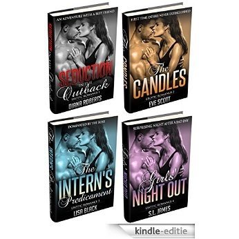 Erotic Romance 1-4 (BUNDLE, BOX SET): Seduction In The Outback + The Candles + The Intern's Predicament + Girls' Night Out (Quickies Series, Contemporary ... For Adults Book 13) (English Edition) [Kindle-editie]