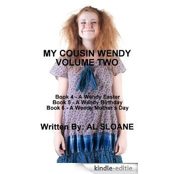 My Cousin Wendy - Volume Two (English Edition) [Kindle-editie]