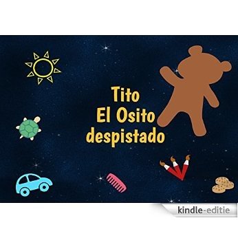 Tito el osito despistado (Spanish Edition) [Kindle-editie]