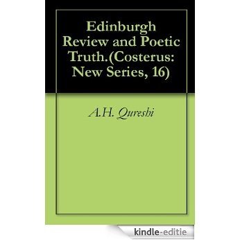 Edinburgh Review and Poetic Truth.(Costerus: New Series, 16) (English Edition) [Kindle-editie]