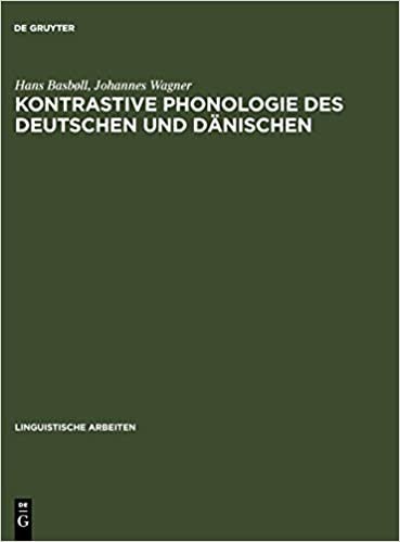 Kontrastive Phonologie des Deutschen und Dänischen: Segmentale Wortphonologie und -phonetik (Linguistische Arbeiten, Band 160) indir