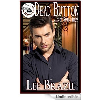 Dead Button: Jack of Spades 3 (Pulp Friction 2015: Altered States Book 9) (English Edition) [Kindle-editie]