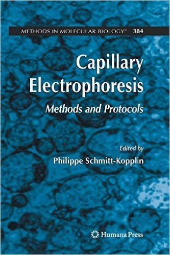 Capillary Electrophoresis: Methods and Protocols