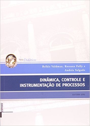 Dinâmica, Controle e Instrumentação de Processos