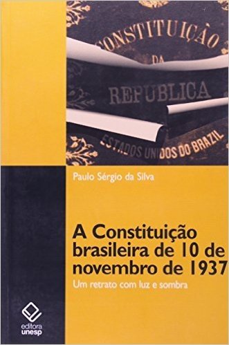 Constituição Brasileira de 10 de Novembro de 1937