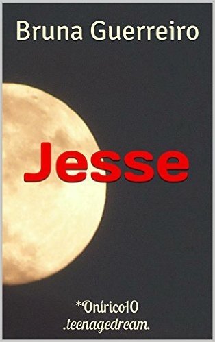 Jesse (As Aventuras de Jesse & Catarina Book 2) (English Edition)