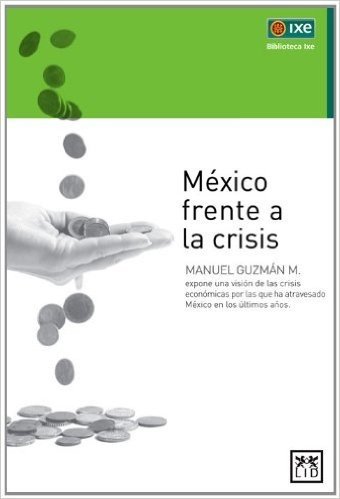 Mexico Frente a la Crisis baixar