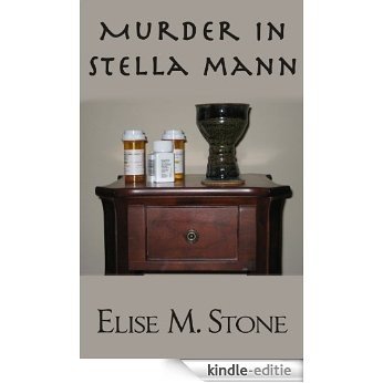 Murder in Stella Mann (Lacy Griffiths Mystery Shorts Book 2) (English Edition) [Kindle-editie]