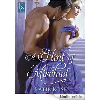 A Hint of Mischief: A Loveswept Classic Romance [Kindle-editie]