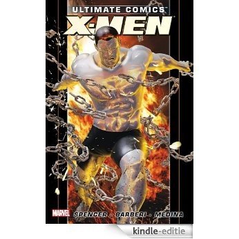 Ultimate Comics X-Men by Nick Spencer Vol. 2 (Ultimate Comics X-Men (Quaility Paperback)) [Kindle-editie]