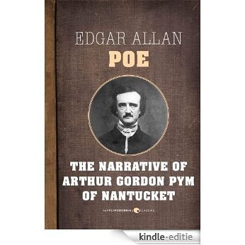 The Narrative of Arthur Gordon Pym of Nantucket [Kindle-editie] beoordelingen
