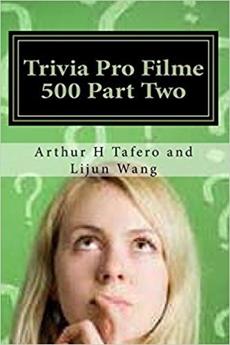 Trivia Pro Filme 500 Part Two: Bonus! Buy This Book and Get a Free Movie Collectibles Catalogue!* baixar
