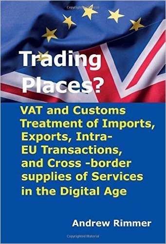 Trading Places?: Vat and Customs Treatment of Imports, Exports, Intra-Eu Transactions, and Cross -Border Supplies of Services in the Digital Age