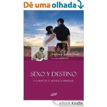 Sexo y Destino [eBook Kindle]