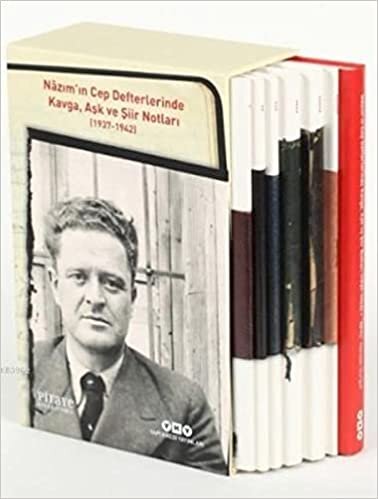 Nazım’ın Cep Defterlerinde Kavga, Aşk ve Şiir Notları (1937-1942) 7 kitap - Ciltli