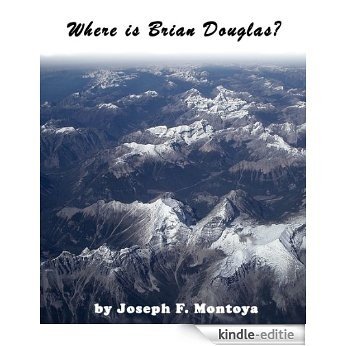 Where Is Brian Douglas? (English Edition) [Kindle-editie]