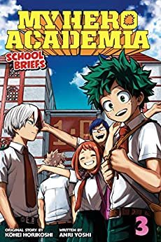 My Hero Academia: School Briefs, Vol. 3: Dorm Days (English Edition)
