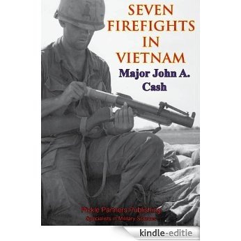 Vietnam Studies - Seven Firefights in Vietnam [Illustrated Edition] (English Edition) [Kindle-editie]