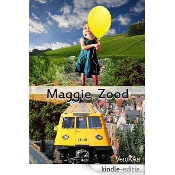 Maggie Zood (German Edition) [Kindle-editie]