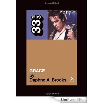 Jeff Buckley's Grace (33 1/3) [Kindle-editie]